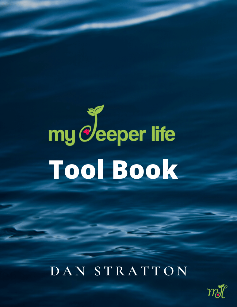My Deeper Life Tool Book